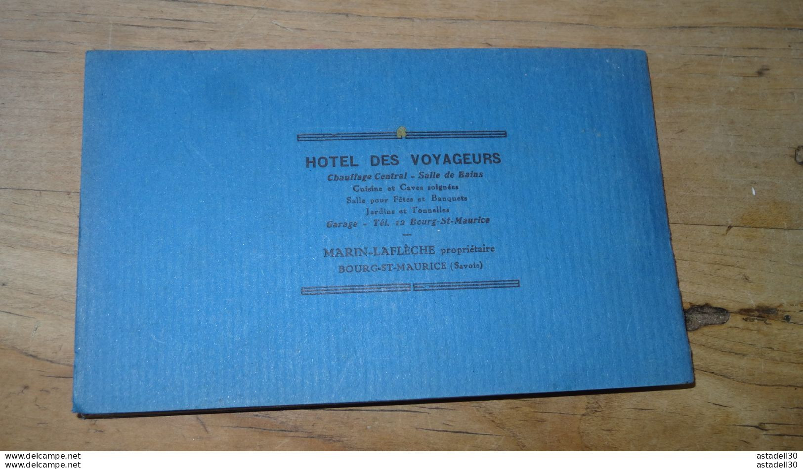 BOURG SAINT MAURICE ; Carnet De 10 Cpa  Hotel Des Voyageurs ........  PHI - Bourg Saint Maurice