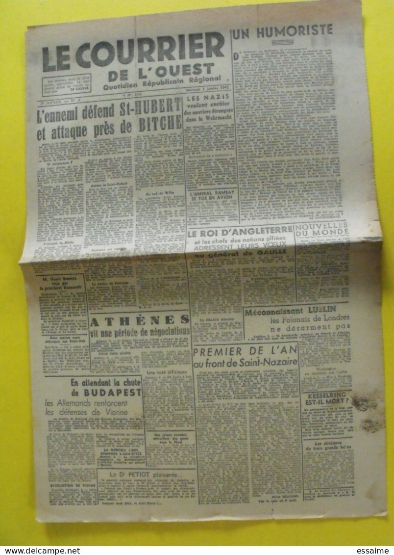 Le Courrier De L'Ouest N° 2 Mercredi 2 Janvier 1945. Angers De Gaulle Bitche Ramsay Athènes Budapest Saint Nazaire - Altri & Non Classificati