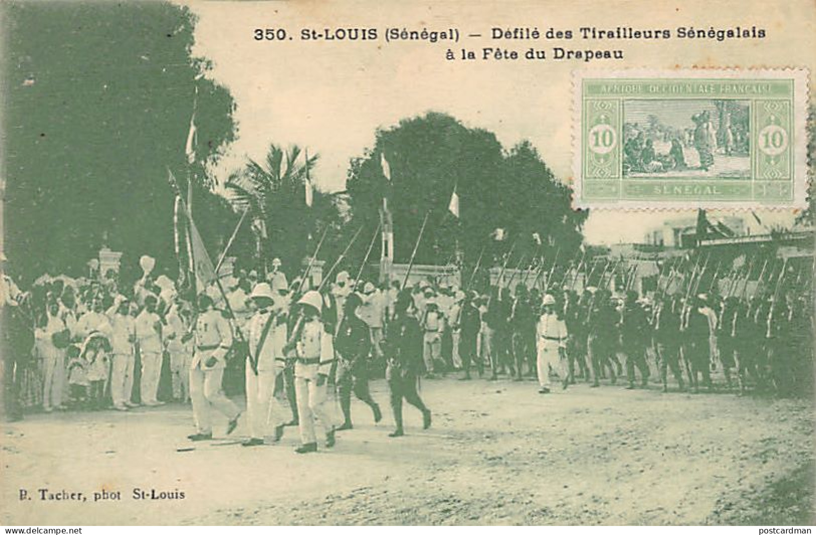 Sénégal - SAINT-LOUIS - Défilé Des Tirailleurs Sénégalais à La Fête Du Drapeau - Ed. P. Tacher 350 - Senegal