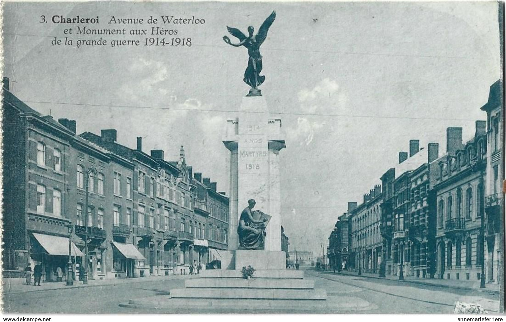 Charleroi - Avenue De Waterloo Et Le Monument Aux Héros De La Grande Guerre 1914-18 - Charleroi