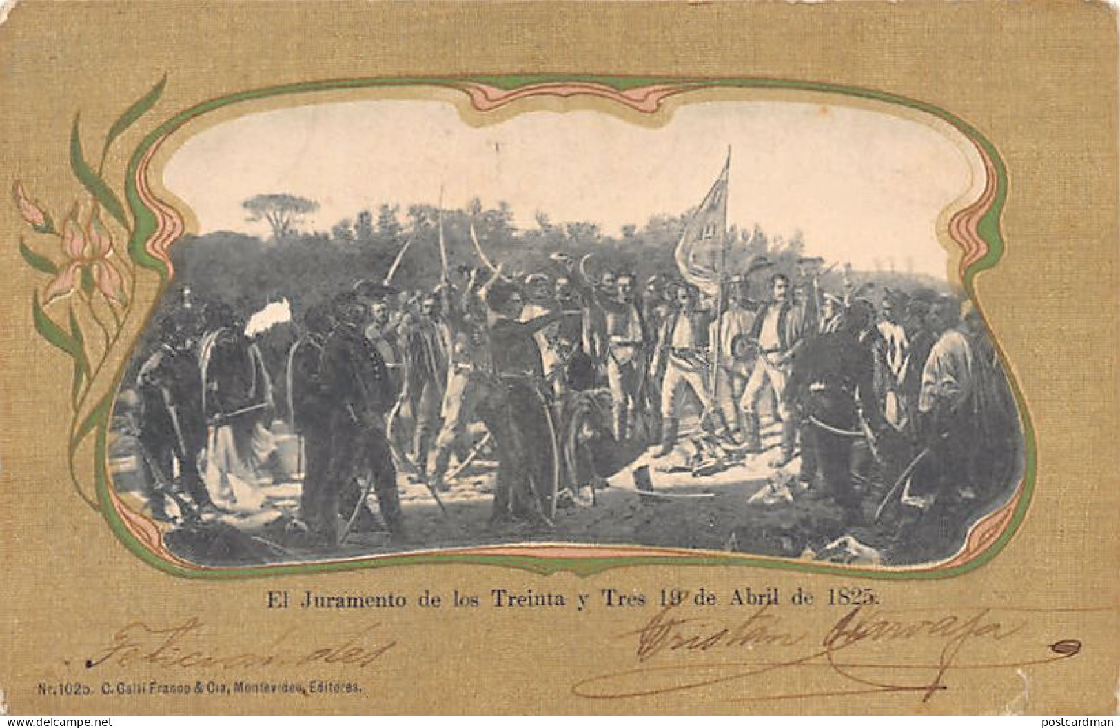 Uruguay - El Juramento De Los Treinta Y Tres 19 De Abril De 1825 - Ed. C. Galli 1025 - Uruguay