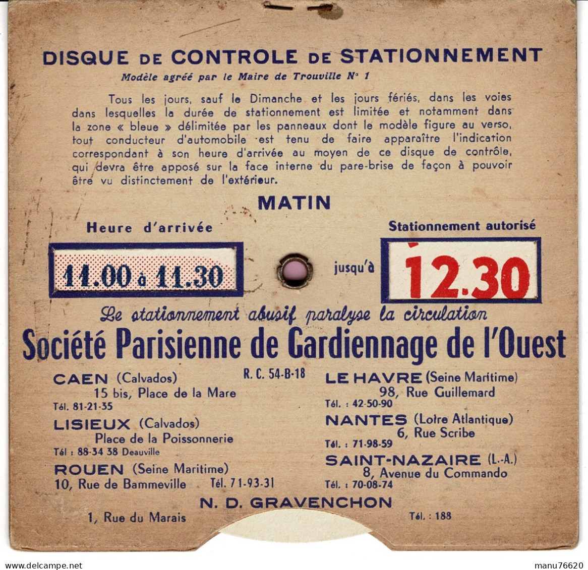 Disque Contrôle De Stationnement : Société Parisienne De Gardiennage De L'ouest , Deauville ,Le Havre Etc ... - Voitures