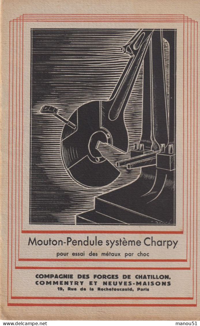 MACHINES-OUTILS - Forges De Chatillon, Cimmentry Et Neuves Maisons - Mouton Pendule Système Charpy - Andere & Zonder Classificatie