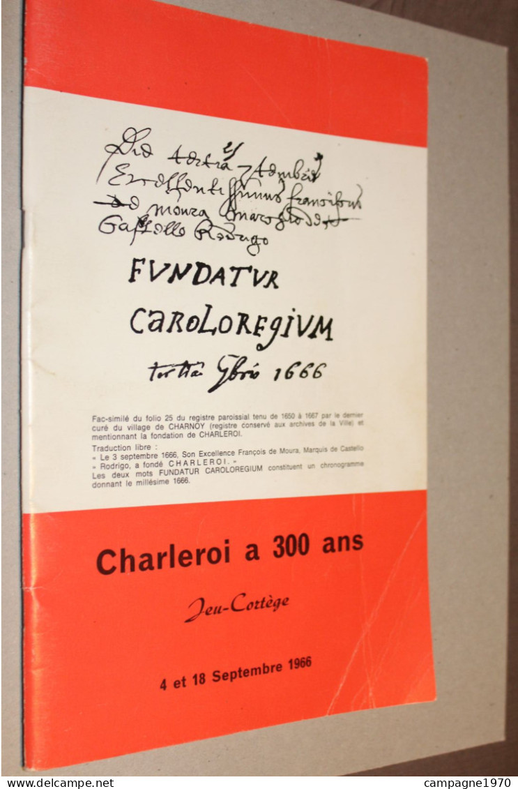 ANCIEN LIVRET PROGRAMME - CHARLEROI - JEU CORTEGE DE SEPTEMBRE 1966 - NOMBREUSES PUBS REGIONALES - Programmi