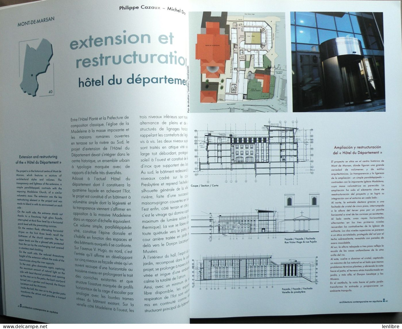 ARCHITECTURE CONTEMPORAINE En AQUITAINE. Editions L’Archithèque. 2005. - Aquitaine