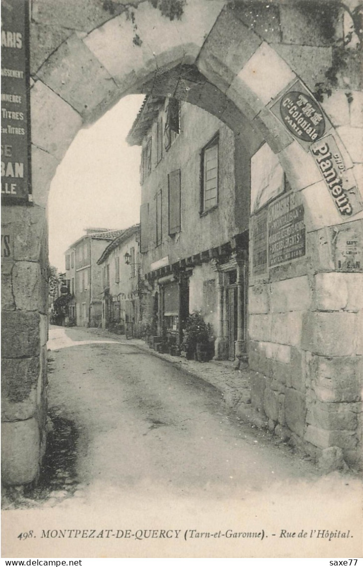 MONTPEZAT De QUERCY -  Rue De L'Hopital - Montpezat De Quercy