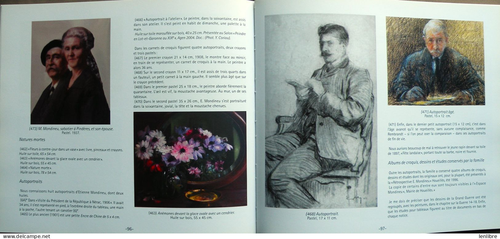 Etienne MONDINEU. Peintre Gascon De La Lande Et Du Feu. 1872-1940. Y.Coriou. 2013. - Aquitaine