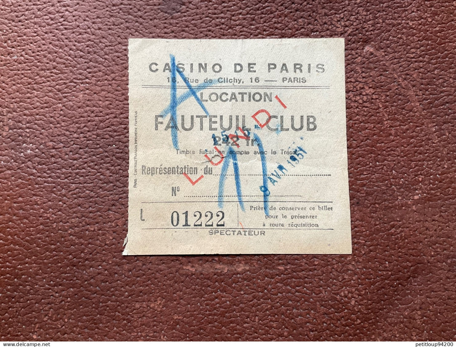 TICKET D’ENTRÉE  Casino De Paris  FAUTEUIL CLUB  Avril 1951 - Tickets - Vouchers