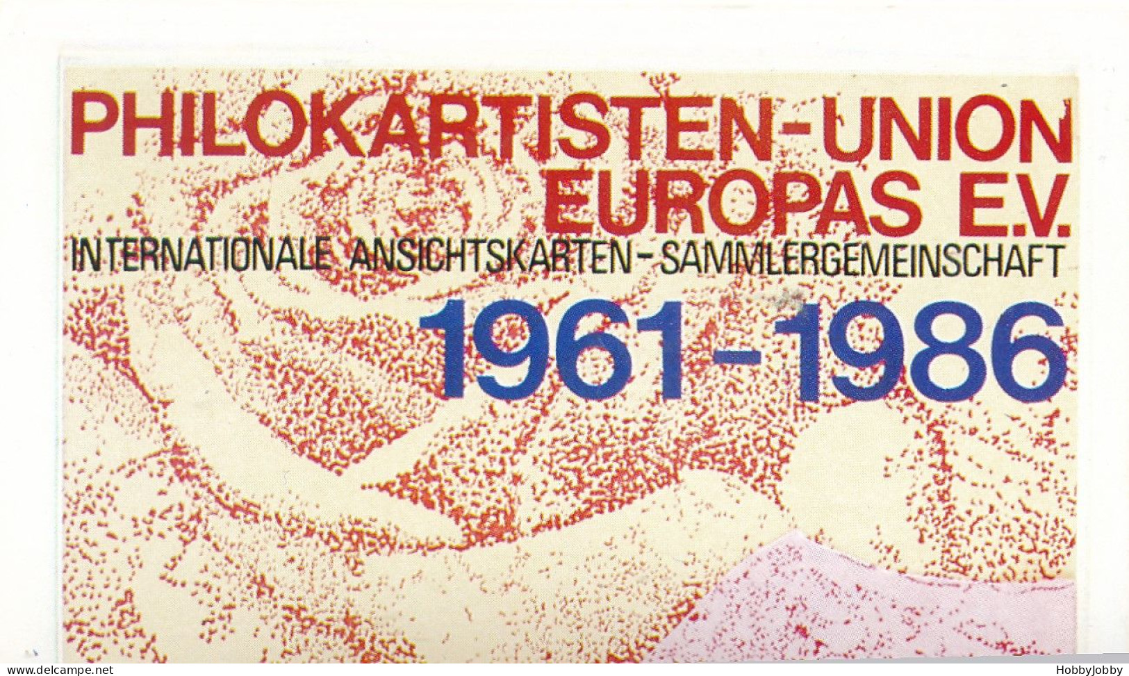 PHILOKARTISTEN-UNION  EUROPAS  EV. 1961 - 1986  PUE 25 JAHRE  No. 0155 - Borse E Saloni Del Collezionismo