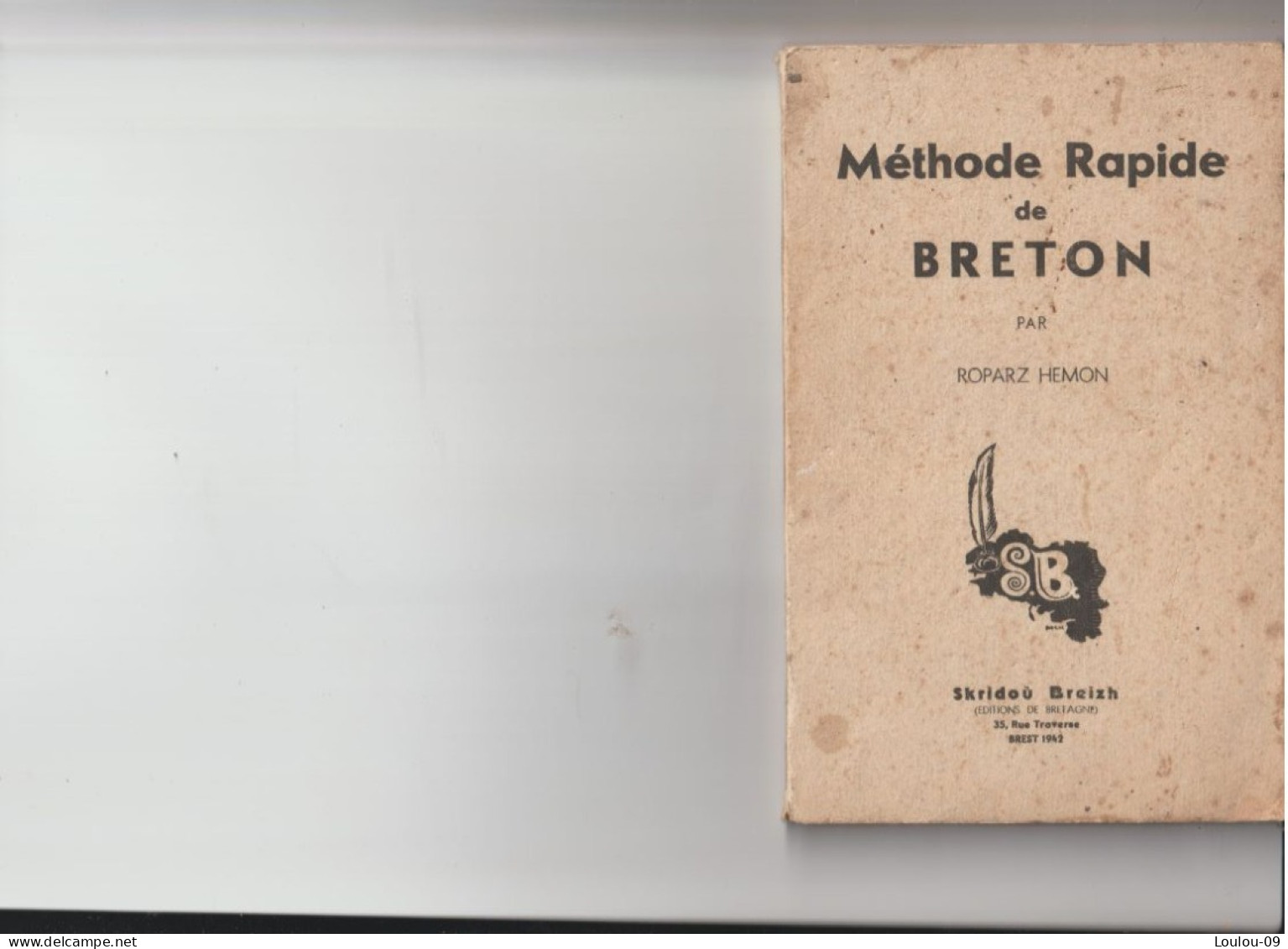 Méthode Por Apprendre Le Breton-Brest-1942-(94 Pages) - Bretagne