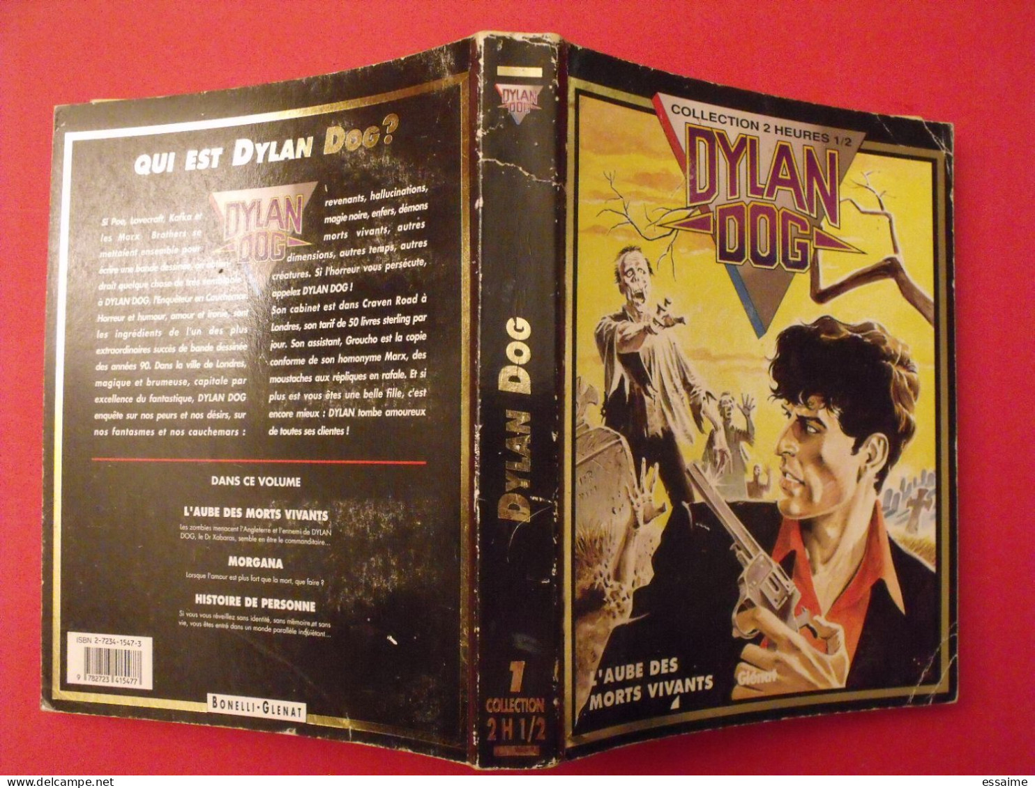 Album Dylan Dog. L'aube Des Morts Vivants. Glénat Collection 2 Heures 1/2. 1993 - Dylan Dog