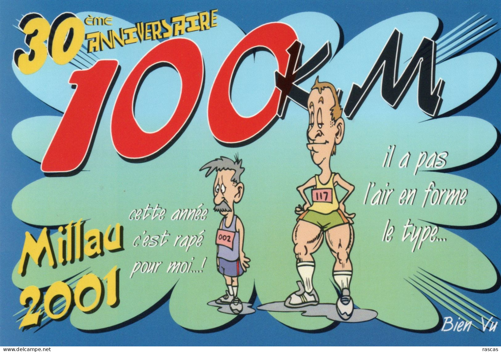 CLB - ATHLETISME - CPM - HUMOUR - 30 EME ANNIVERSAIRE DES 100 KM DE MILLAU 2001 - Athlétisme