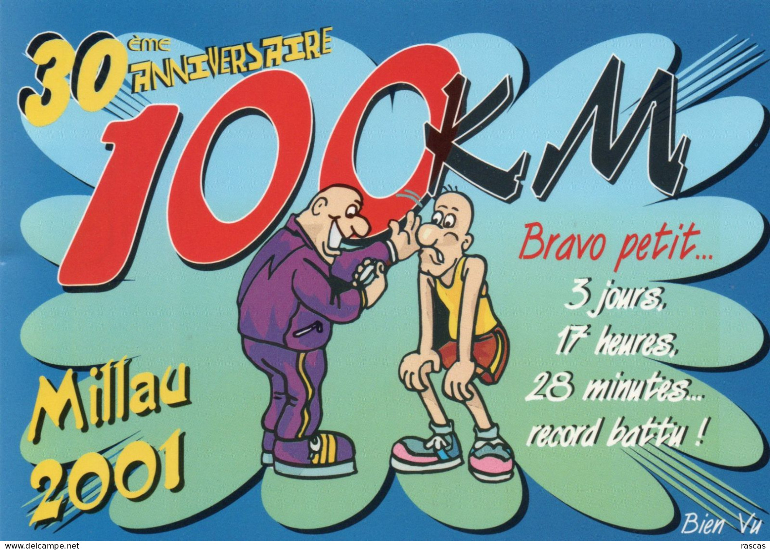 CLB - ATHLETISME - CPM - HUMOUR - 30 EME ANNIVERSAIRE DES 100 KM DE MILLAU 2001 - Athletics