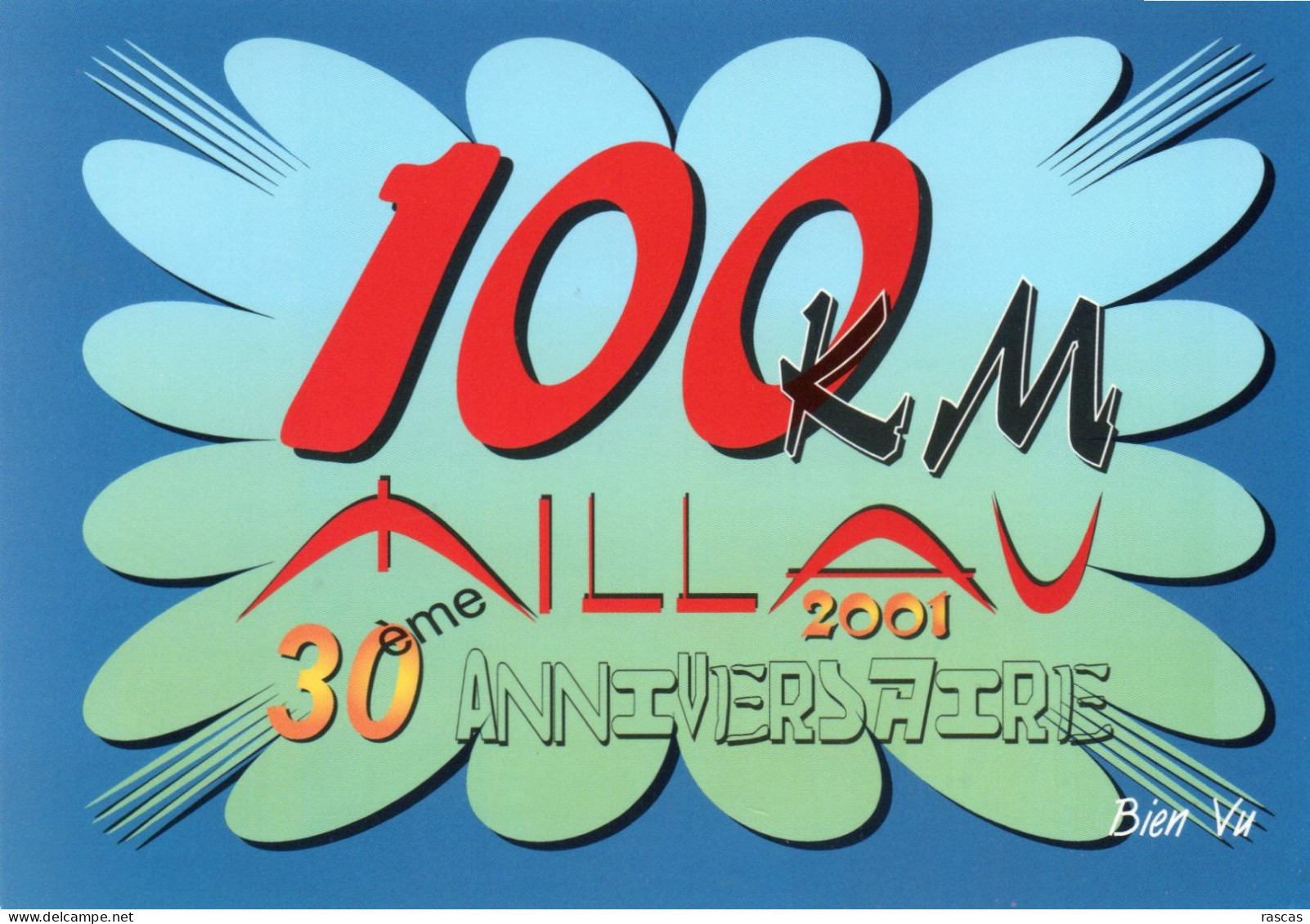 CLB - ATHLETISME - CPM - HUMOUR - 30 EME ANNIVERSAIRE DES 100 KM DE MILLAU 2001 - Atletica