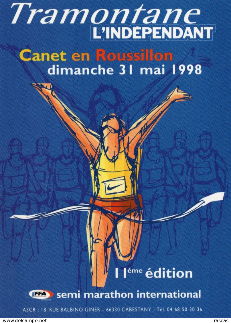 CLB - ATHLETISME - CPM - CANET EN ROUSSILLON - SEMI MARATHON INTERNATIONAL LA TRAMONTANE L'INDEPENDANT 1998 - Leichtathletik