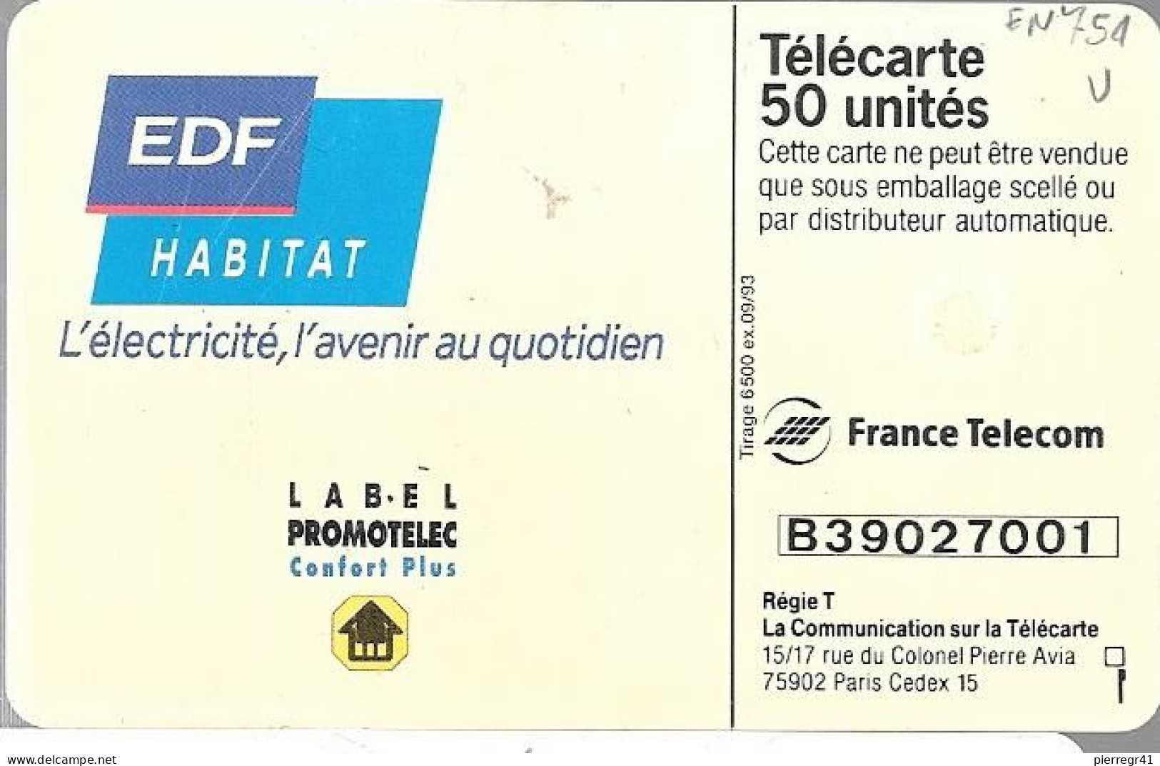 CARTE-PUCE-PRIVEE-PUBLIC-5OU-EN754-GEMA-09/93-EDF-IHABITAT/PUISSANCE NEUF-R° Glacé-V°N° Série 7001-UTILISE-TBE- - 50 Unités   