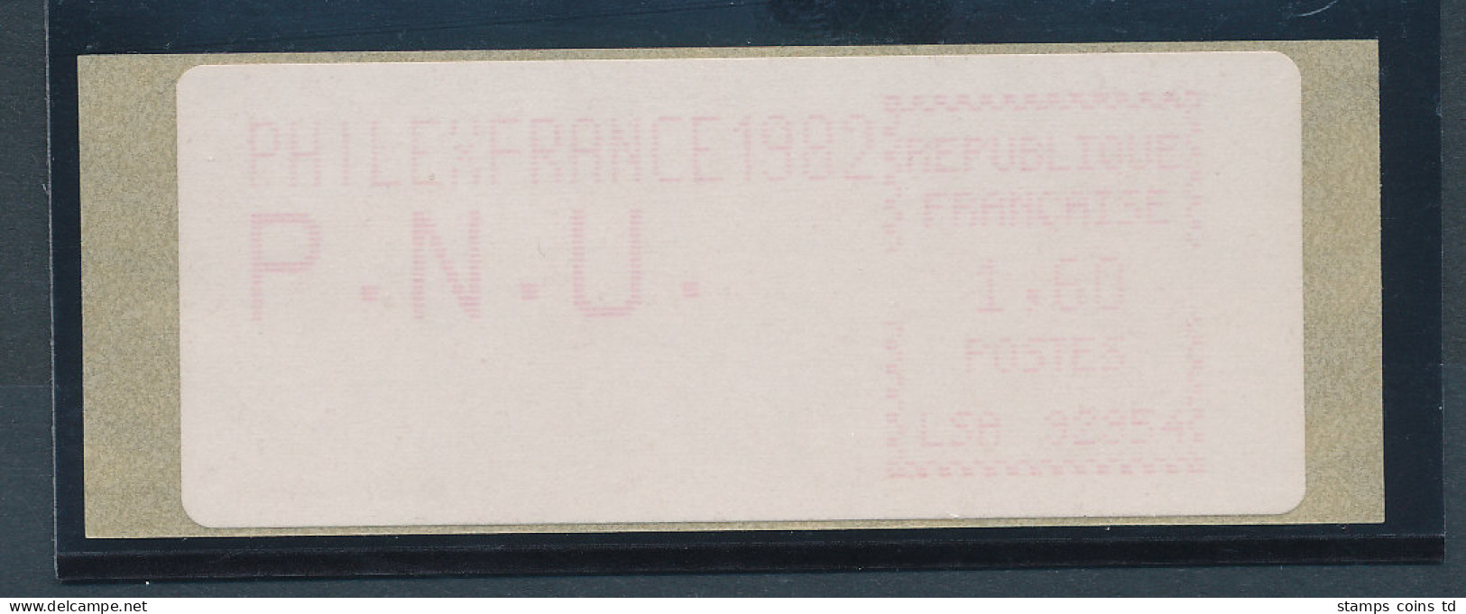 Frankreich Sonder-ATM PHILEXFRANCE 1982, LSA 92954, Einzelwert  P.N.U. 1,60  **  - Otros & Sin Clasificación