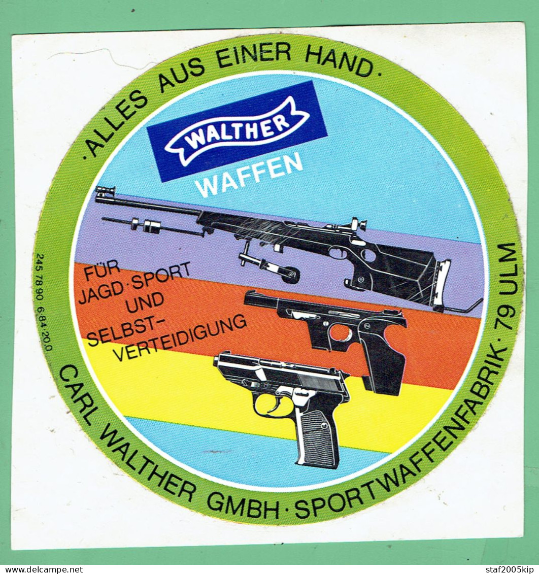 Sticker - WALTHER - WAFFEN FÜR JAGD-SPORT-SELBST-VERTEIDIGUNG - CARL WALTHER GMBH-SPORTWAFFENFABRIK 79 ULM - Aufkleber