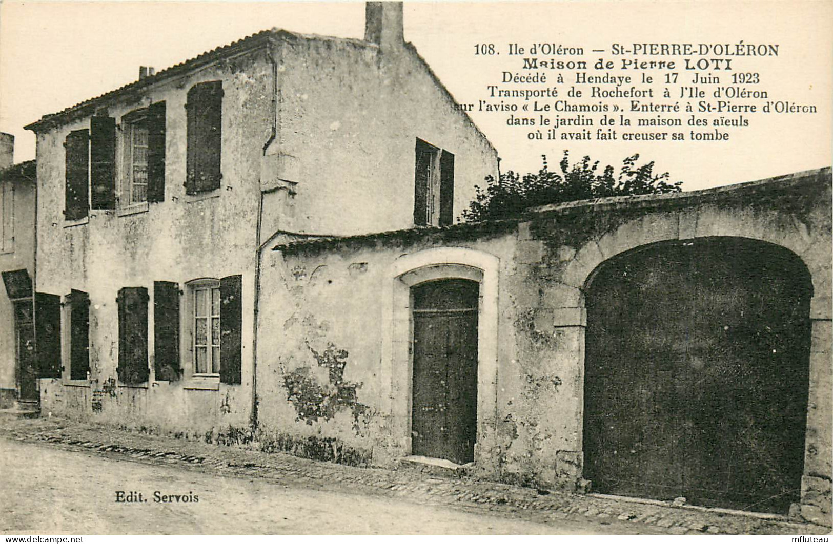 17*  ILE D OLERON  - ST PIERRE  Maison De Pierre Loti   RL22,0267 - Saint-Pierre-d'Oleron