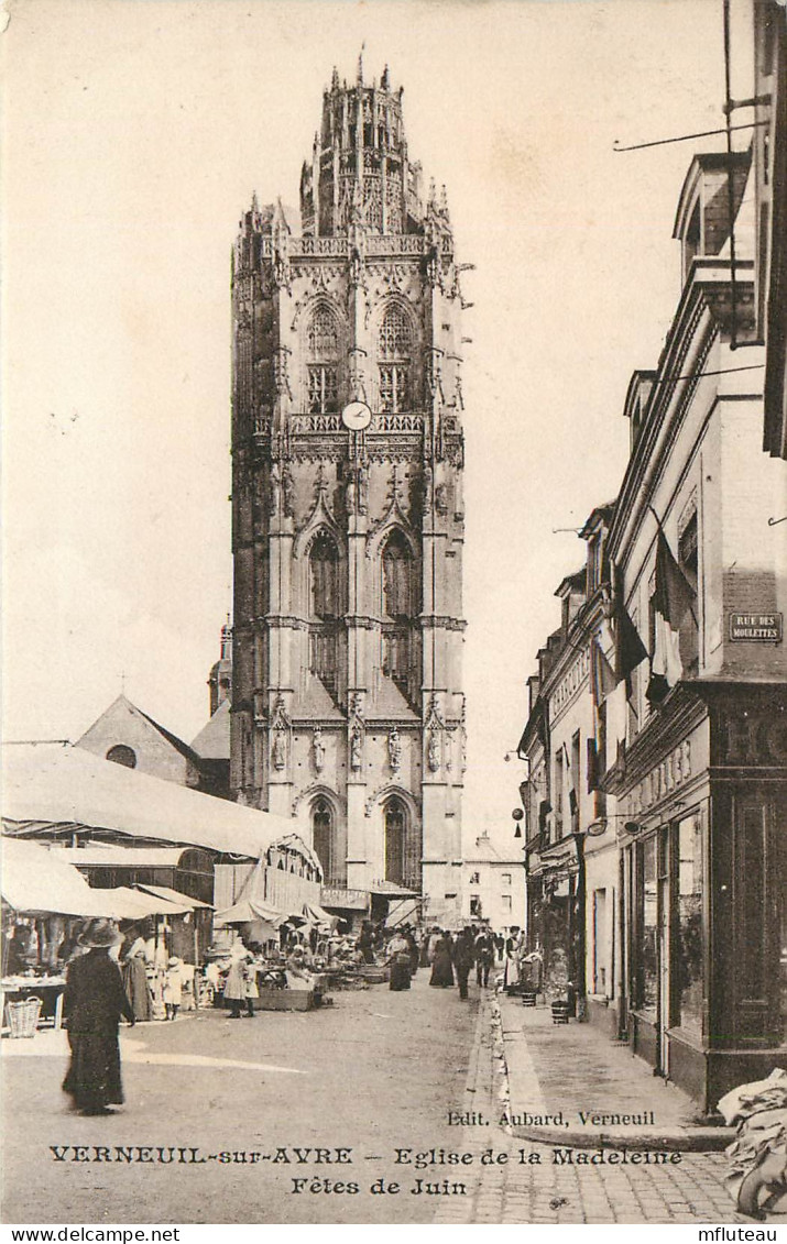 27* VERNEUIL S/AVRE   Eglise De La Madeleine – Fetes De Juin   RL22,1790 - Verneuil-sur-Avre