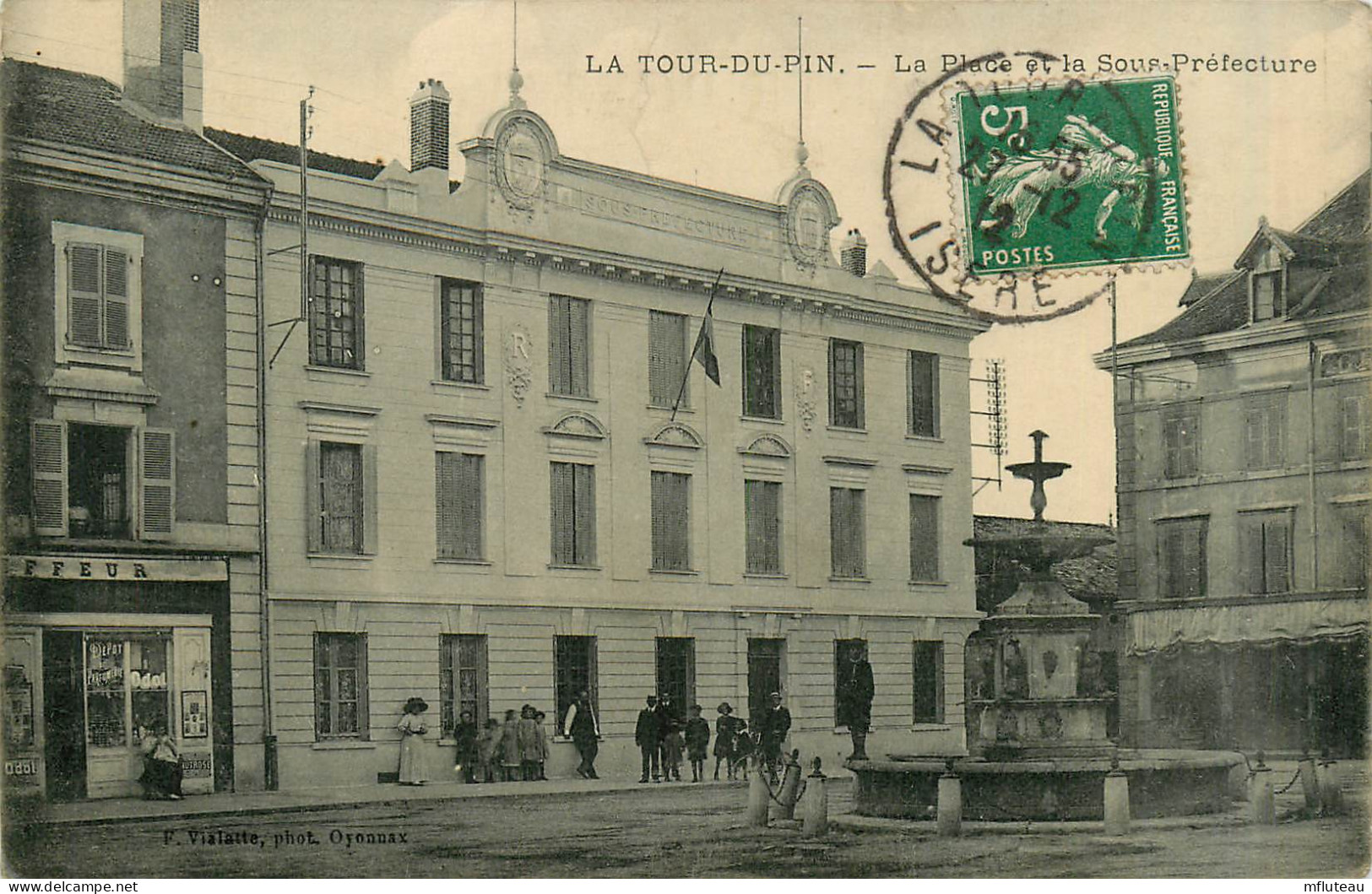 38* LA TOUR DU PIN   La Place – Sous Prefecture       RL34.0614 - La Tour-du-Pin