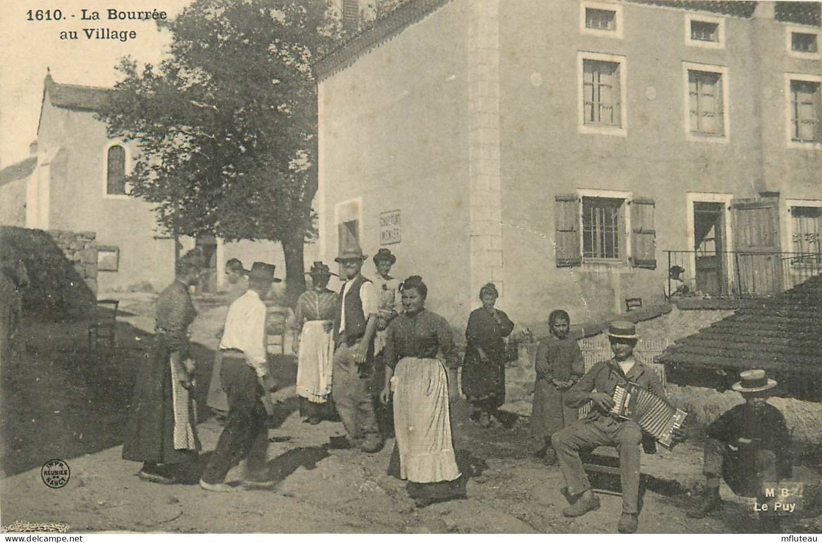 43* LE PUY  La Bourree Au Village        RL34.1013 - Dances