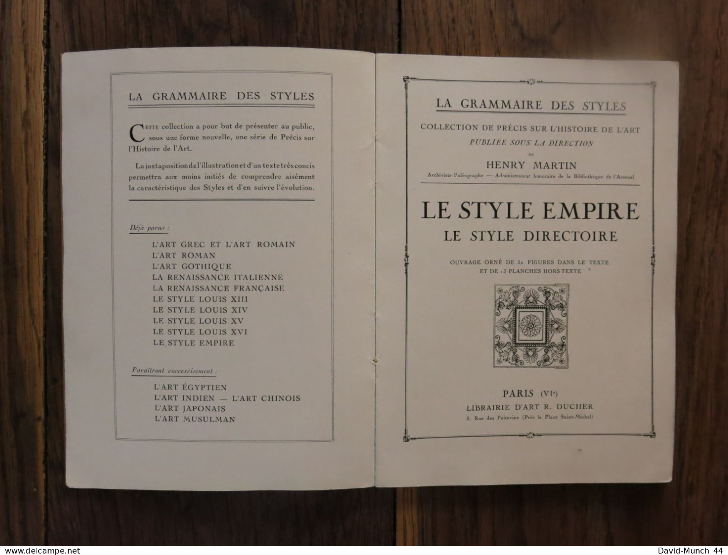 Le Style Empire, Le Style Directoire De Henry Martin. Paris, Librairie D'Art R. Ducher, La Grammaire Des Styles. 1925 - 1901-1940