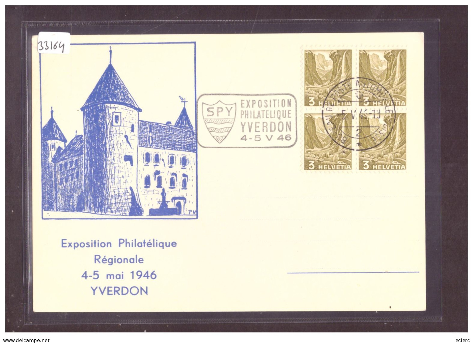 FORMAT 10x15cm - YVERDON - EXPOSITION PHILATELIQUE 1946 - TB - Yverdon-les-Bains 