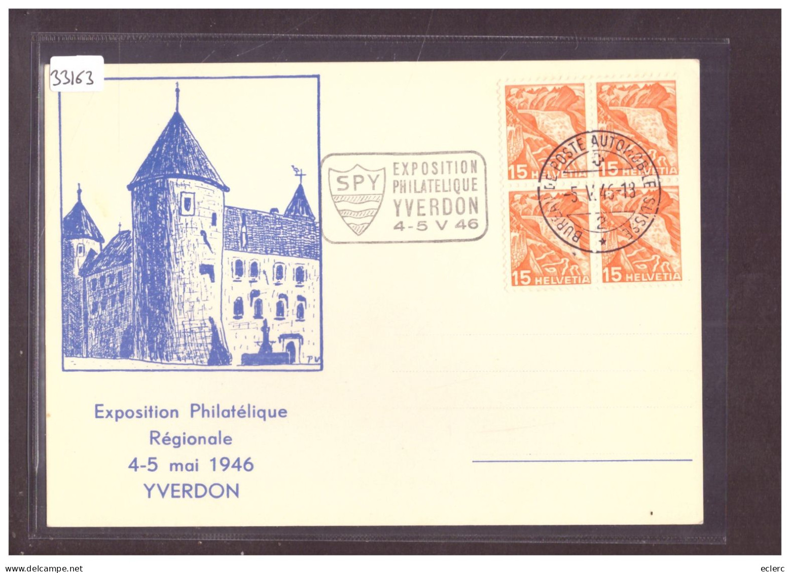 FORMAT 10x15cm - YVERDON - EXPOSITION PHILATELIQUE 1946 - TB - Yverdon-les-Bains 