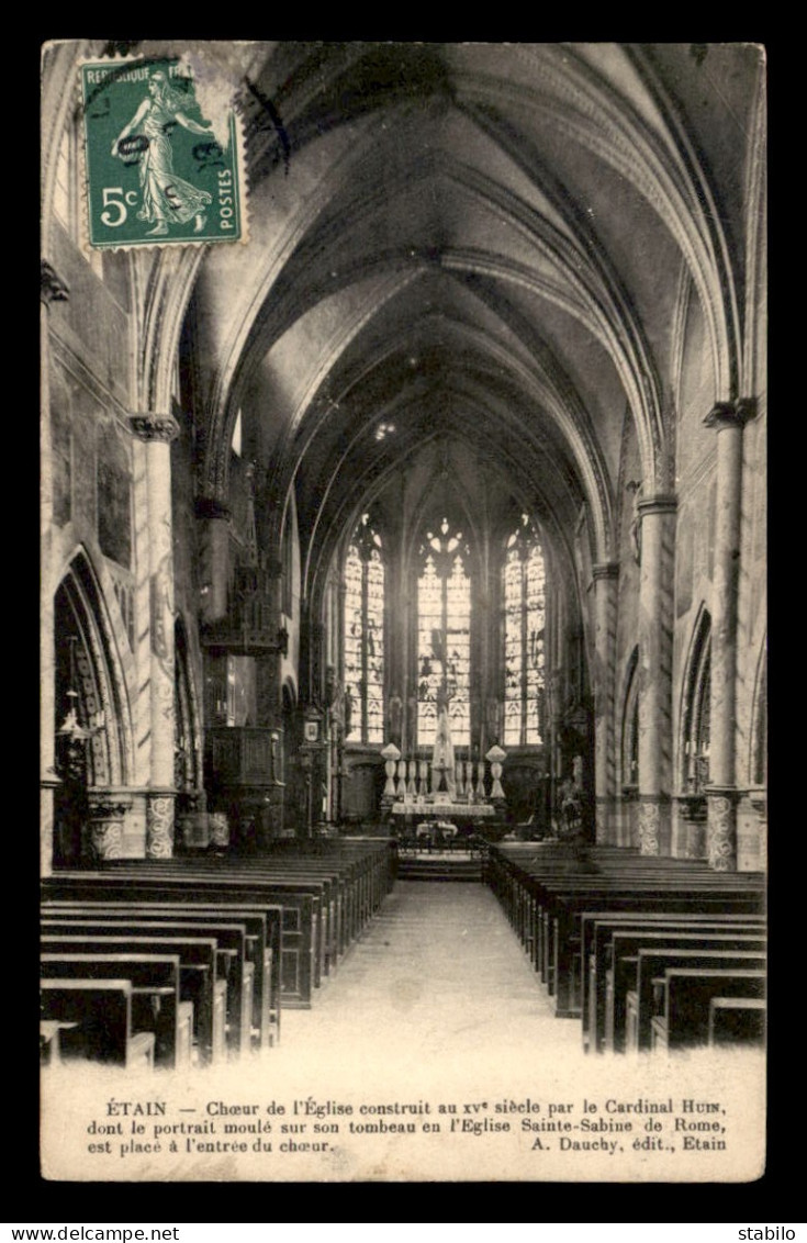 55 - ETAIN - CHOEUR DE L'EGLISE - EDITEUR A. DAUCHY - Etain