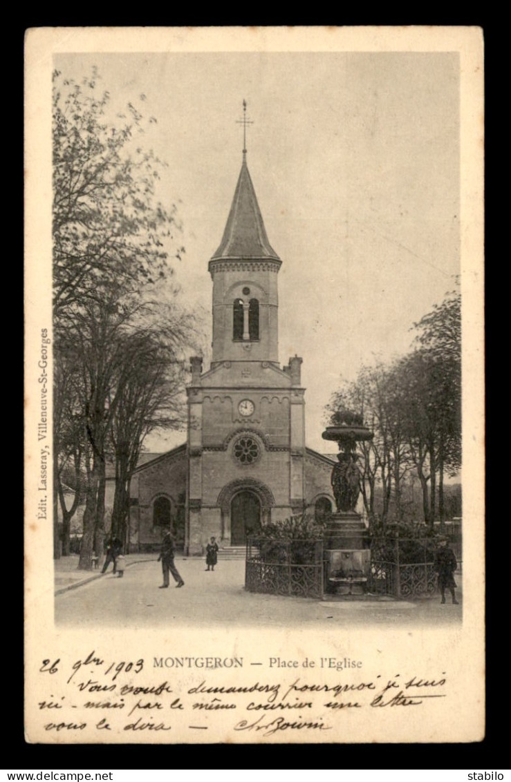 91 - MONTGERON - PLACE DE L'EGLISE - Montgeron