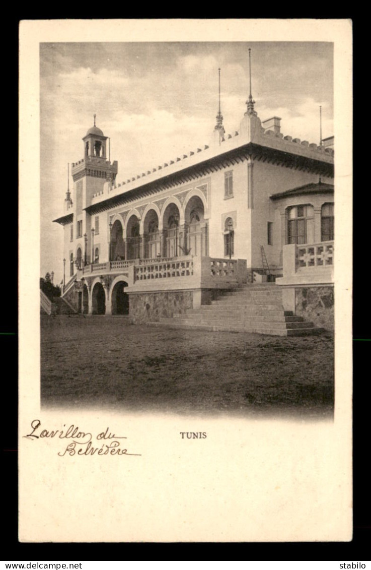 TUNISIE - TUNIS - PAVILLON DU BELVEDERE - Túnez