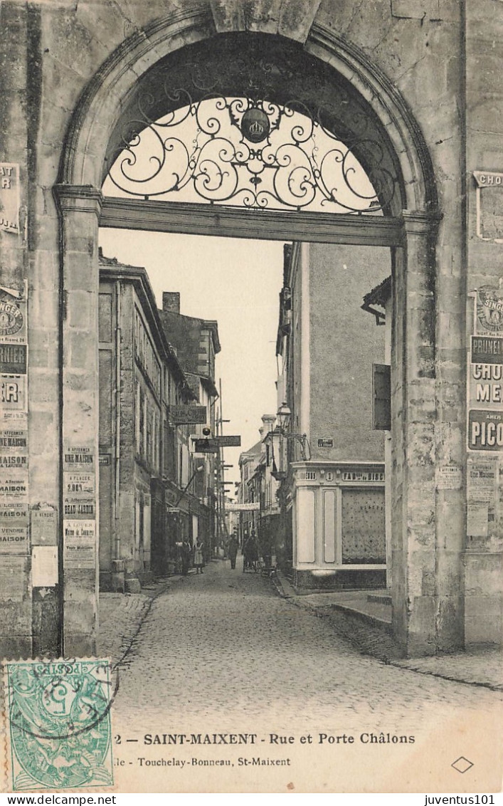 CPA Saint Maixent-Porte Et Rue Châlons-Timbre     L2845 - Saint Maixent L'Ecole