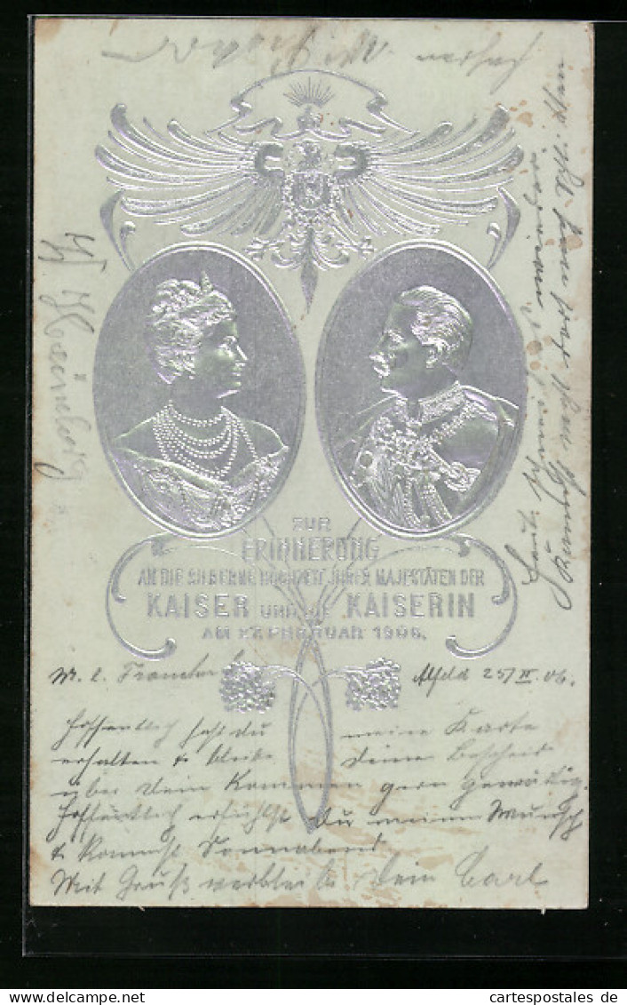 Präge-AK Silberhochzeit Des Kaiserpaares 1906, Portraits In Silber, Adler  - Case Reali