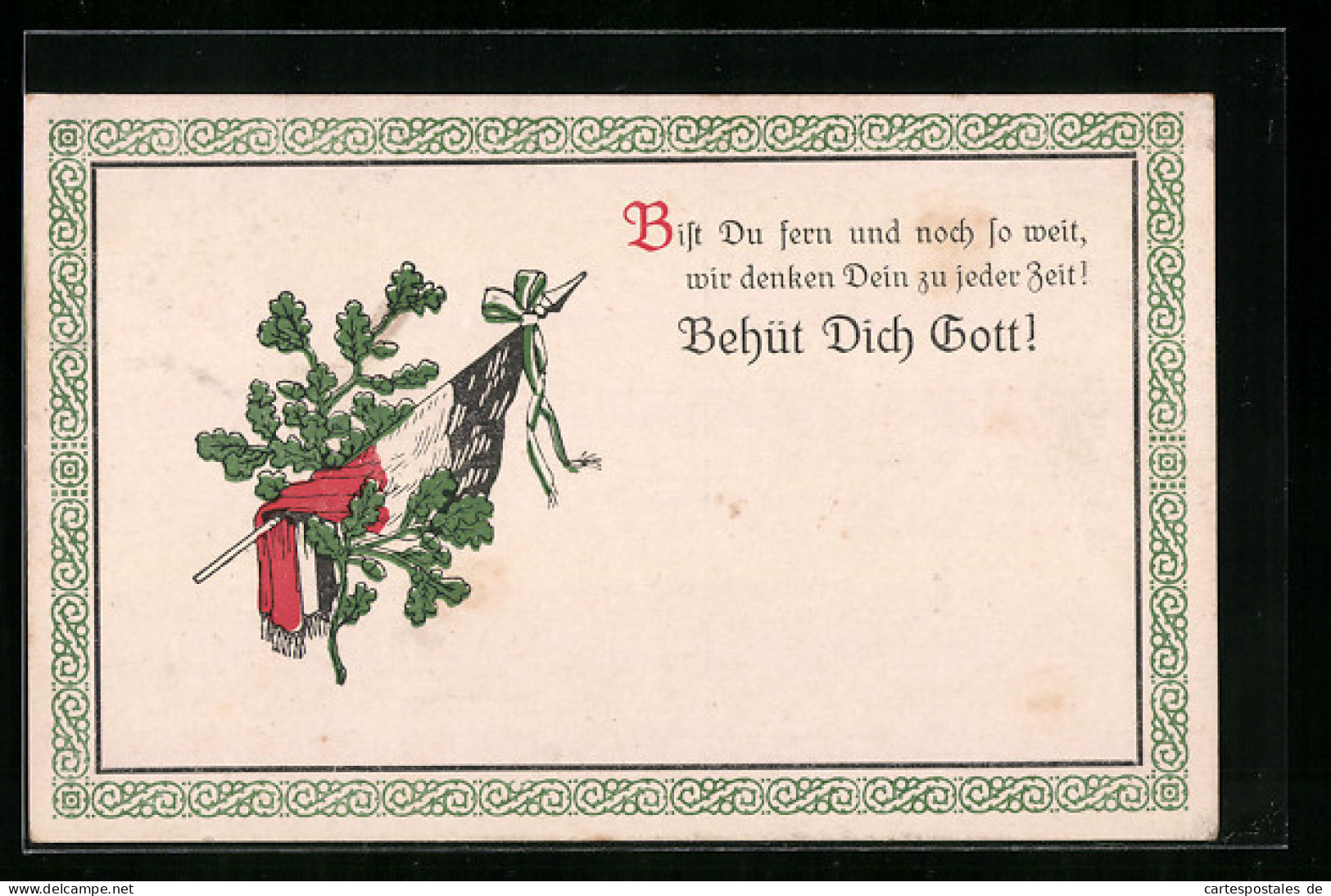 AK Behüt Dich Gott!, Bist Du Fern Und Noch So Weit..., Fahne Mit Eichenkranz  - Guerra 1914-18