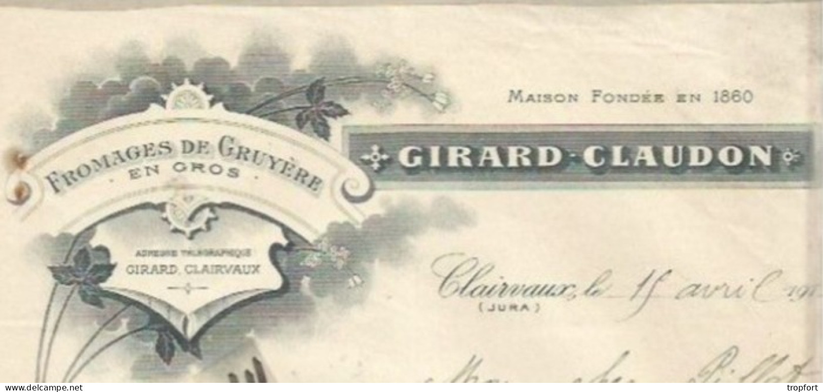 FACTURE ANCIENNE 1914 GIRARD CLAUDON FROMAGERIE DE GRUYERE / CLAIRVEAUX JURA - Factures