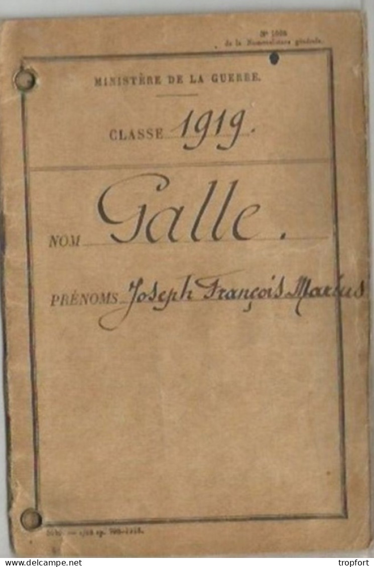 LIVRET MILITAIRE 1919 GALLE  JALLE GRENOBLE  Né à JALLIEU Isère   WW1 MILITARIA - Documenti Storici