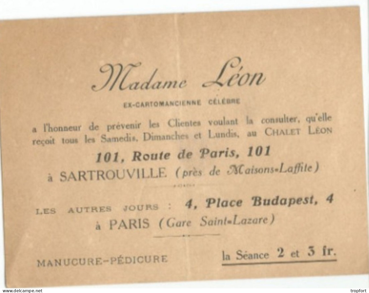 CARTE Ancienne PUBLICITAIRE  MADAME LEON EX-CARTOMANCIENNE CELEBRE // SARTROUVILLE  MANUCURE PEDICURE - Cartoncini Da Visita