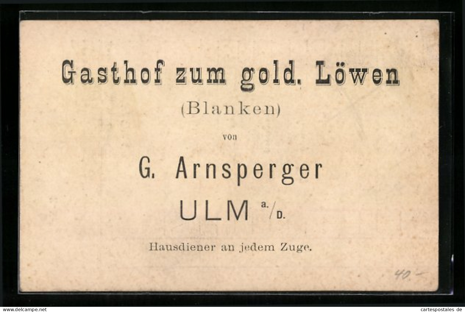 AK Ulm A. D., Gasthof Zum Gold. Löwen Von G. Arnsperger, Rechnung  - Ulm