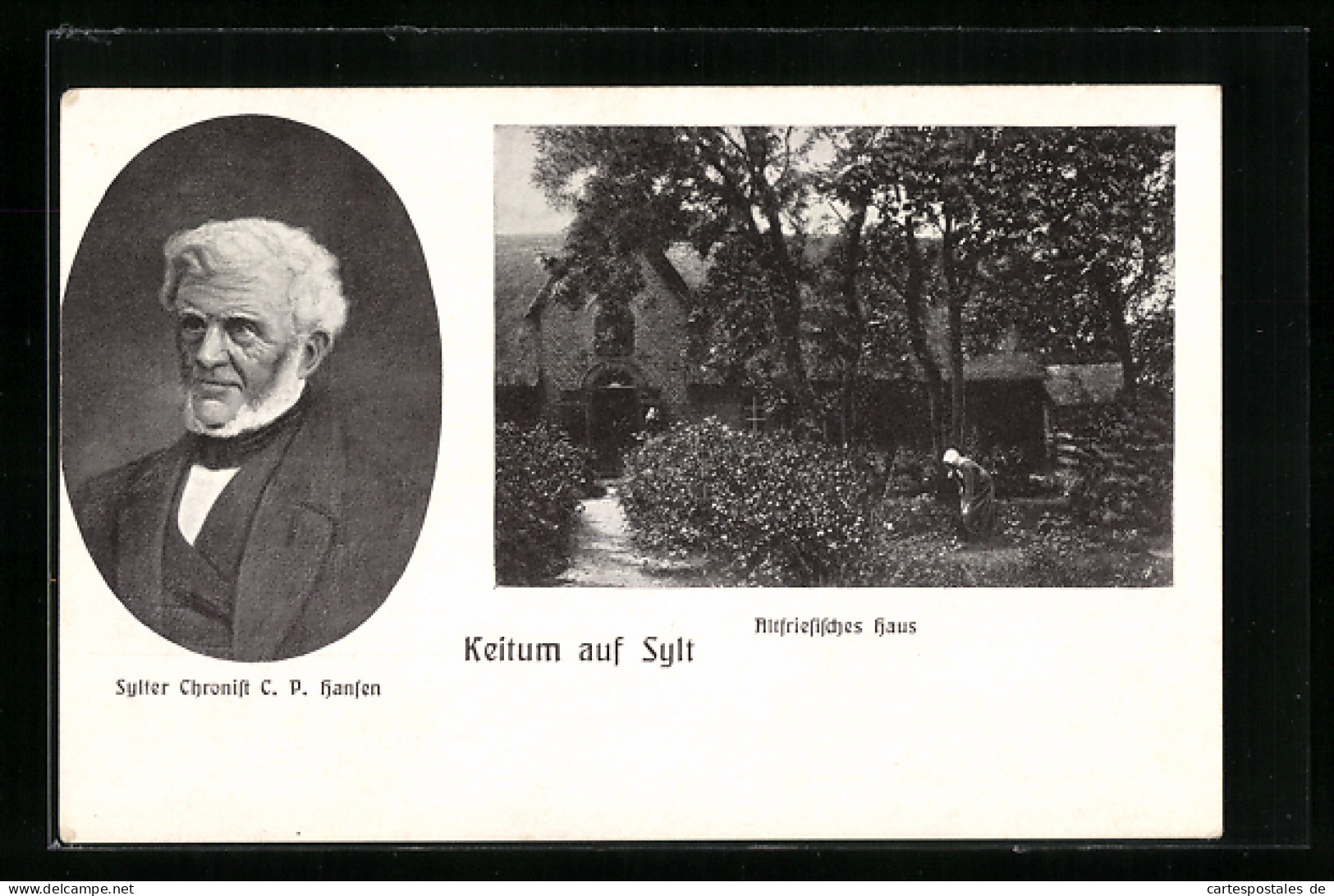 AK Keitum / Sylt, Altfriesisches Haus, Portrait Sylter Chronist C. P. Hansen  - Sylt