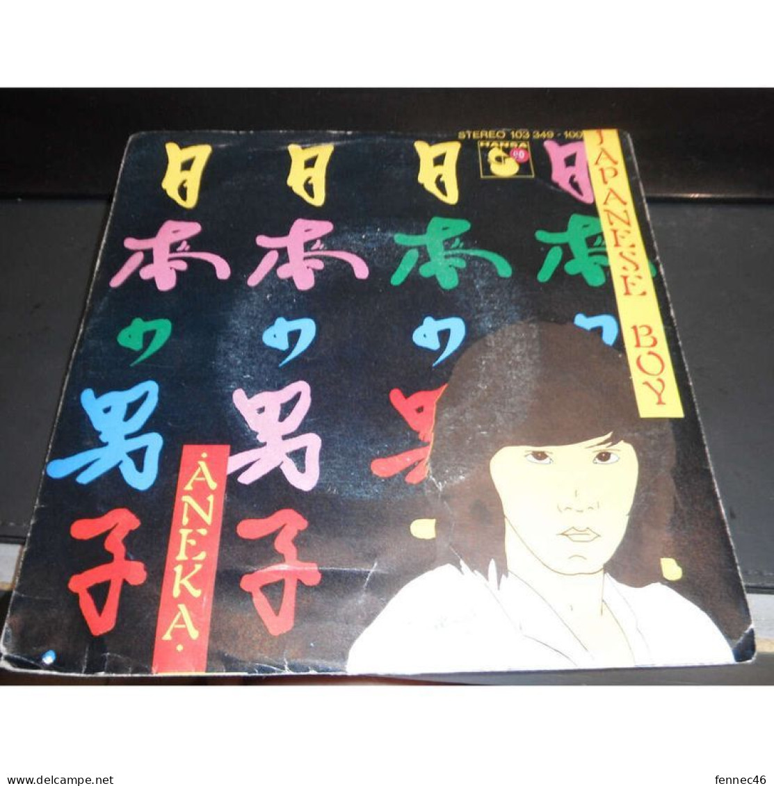 * Vinyle  45T -  ANEKA  - JAPANESE BOY - AE FOND KISS - Autres - Musique Anglaise