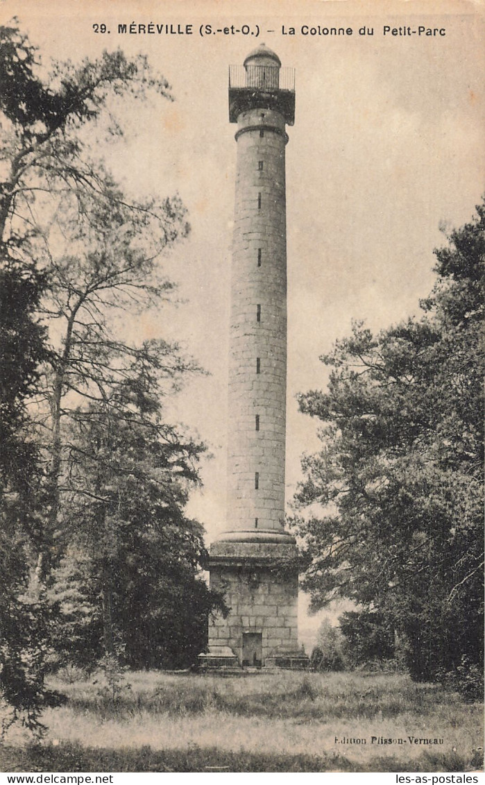 91 MEREVILLE LA COLONNE DU PETIT PARC - Mereville