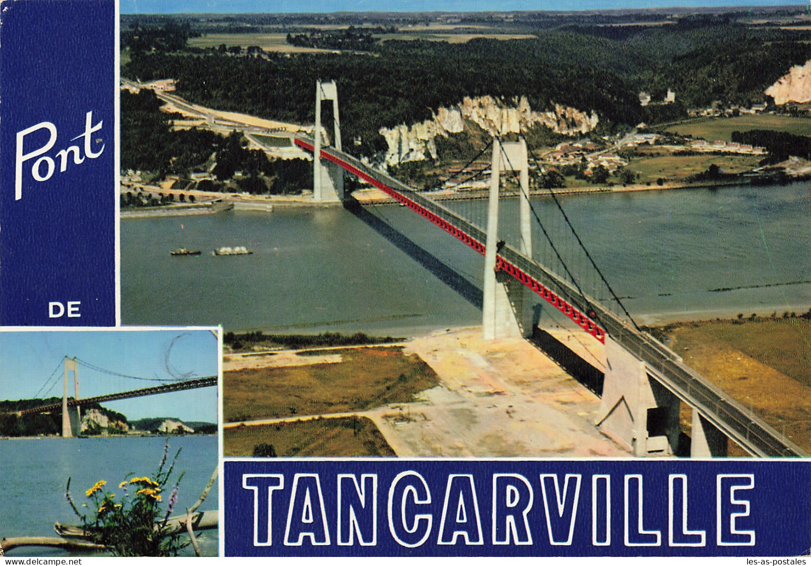 76 TANCARVILLE LE PONT - Tancarville