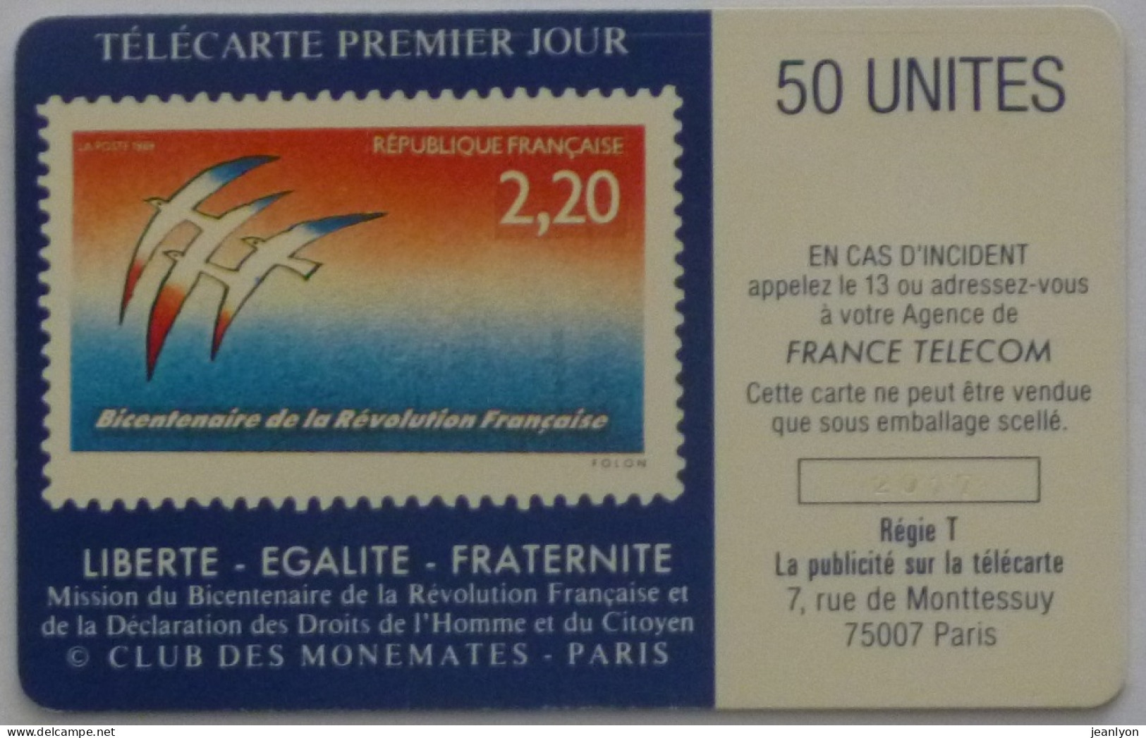 HISTOIRE / REVOLUTION FRANCAISE - Illustrateur FOLON - Timbre Représenté Au Verso - Télécarte 50 Utilisée - Timbres & Monnaies