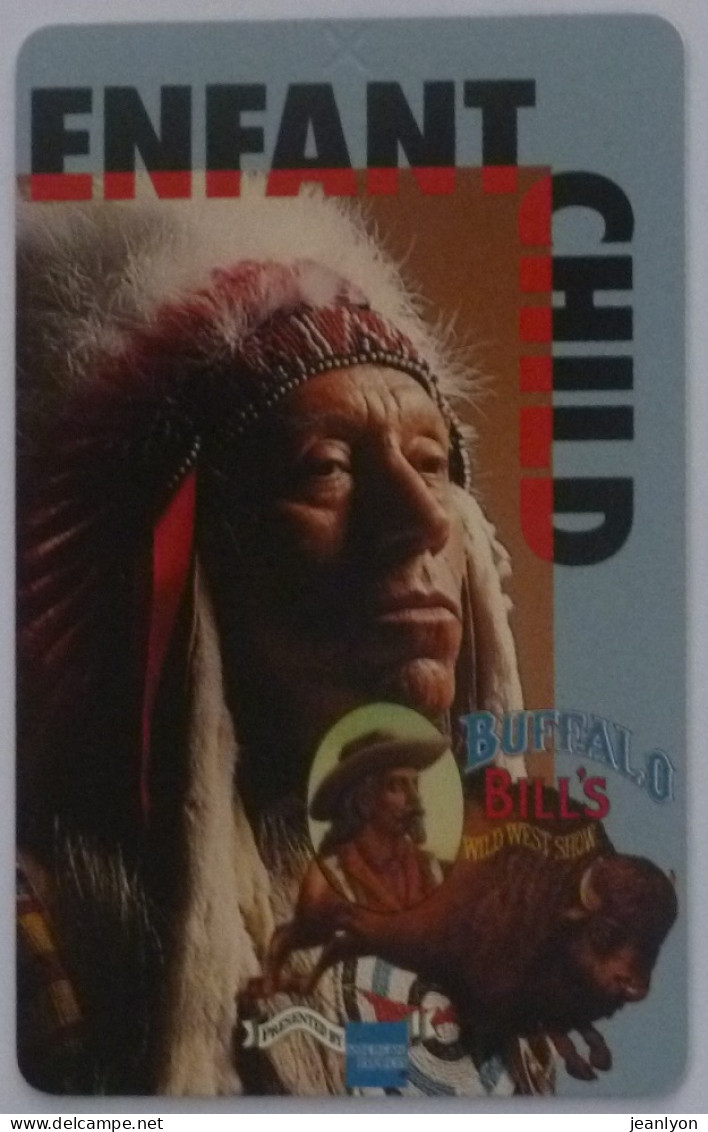 DISNEY - BUFFALO BILL'S / BISON - INDIEN - Passeport Disneyland Paris - Enfant - Disney