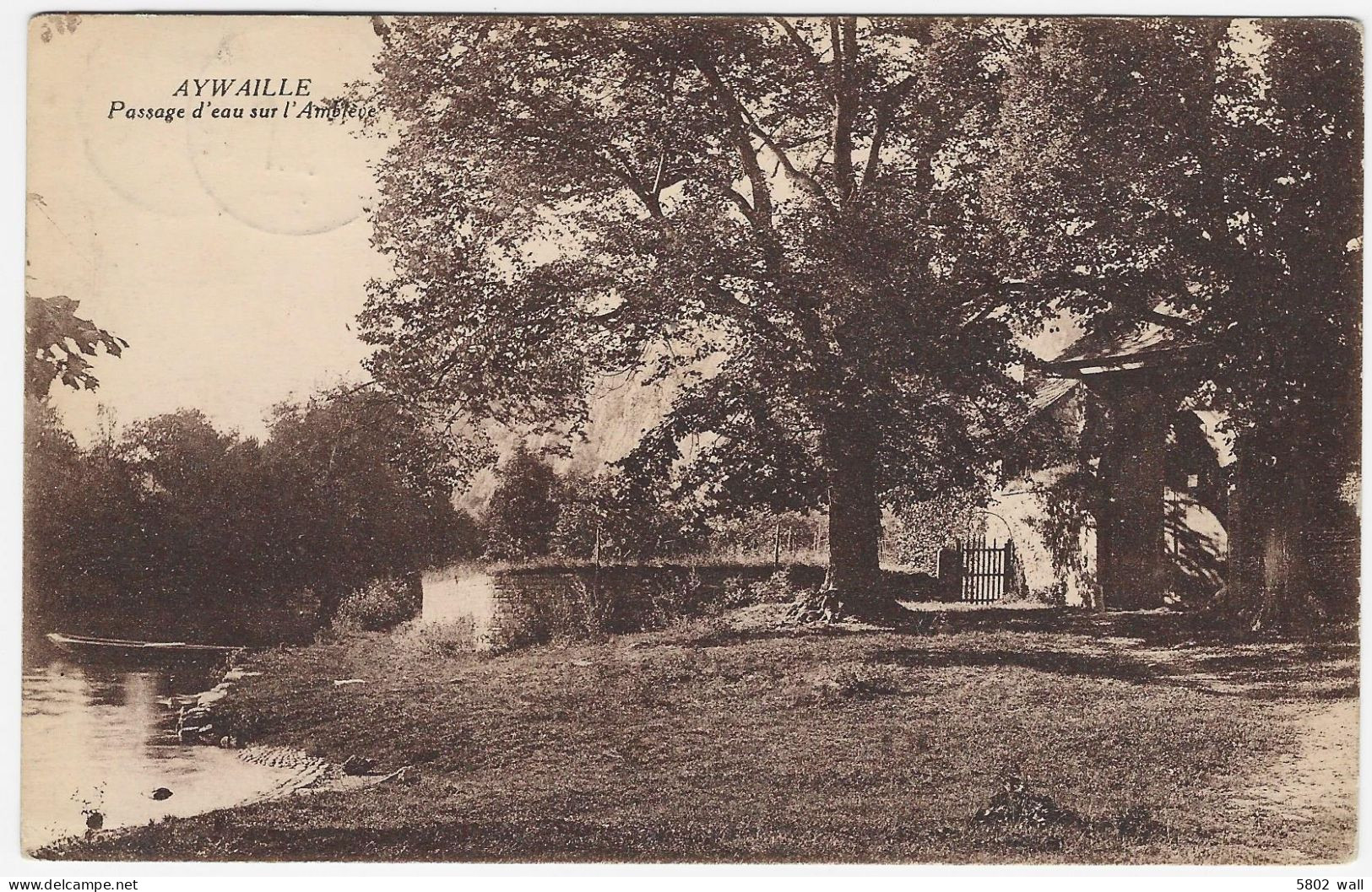 AYWAILLE - EMBLEVE : Passage D'eau Sur L'Amblève - 1922 - Aywaille