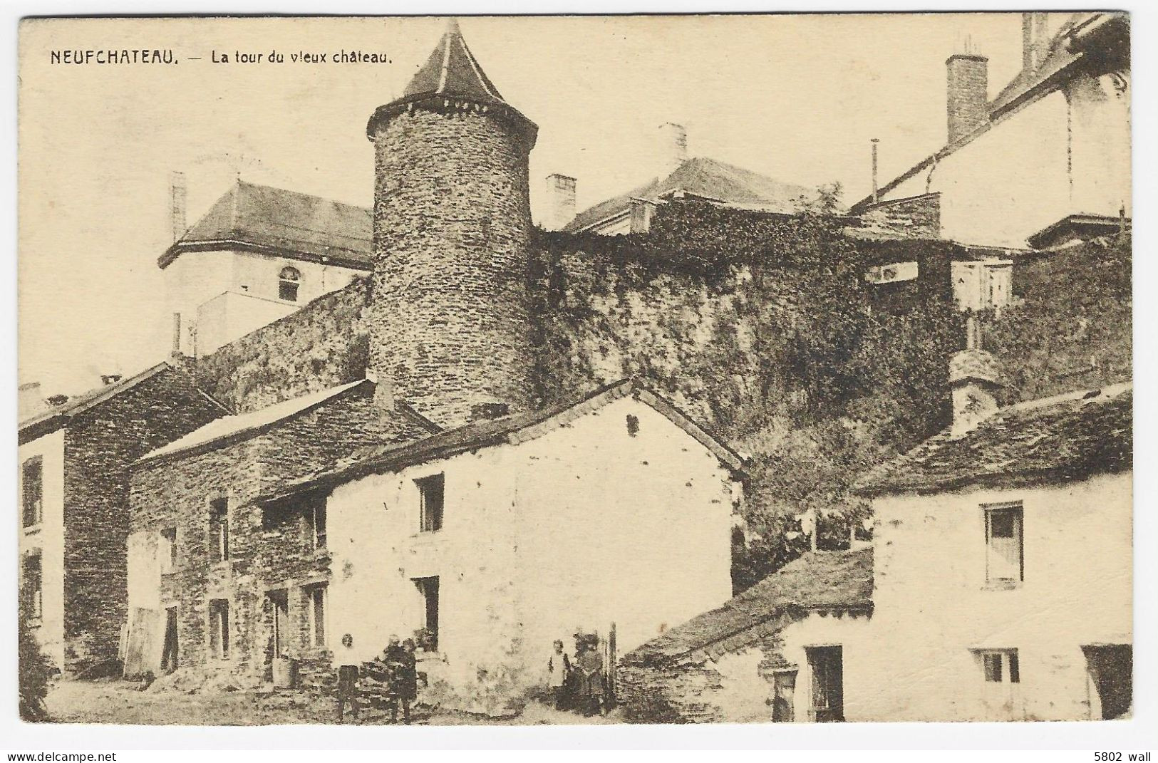 NEUFCHÂTEAU : La Tour Du Vieux Château - Petite Animation - Neufchateau