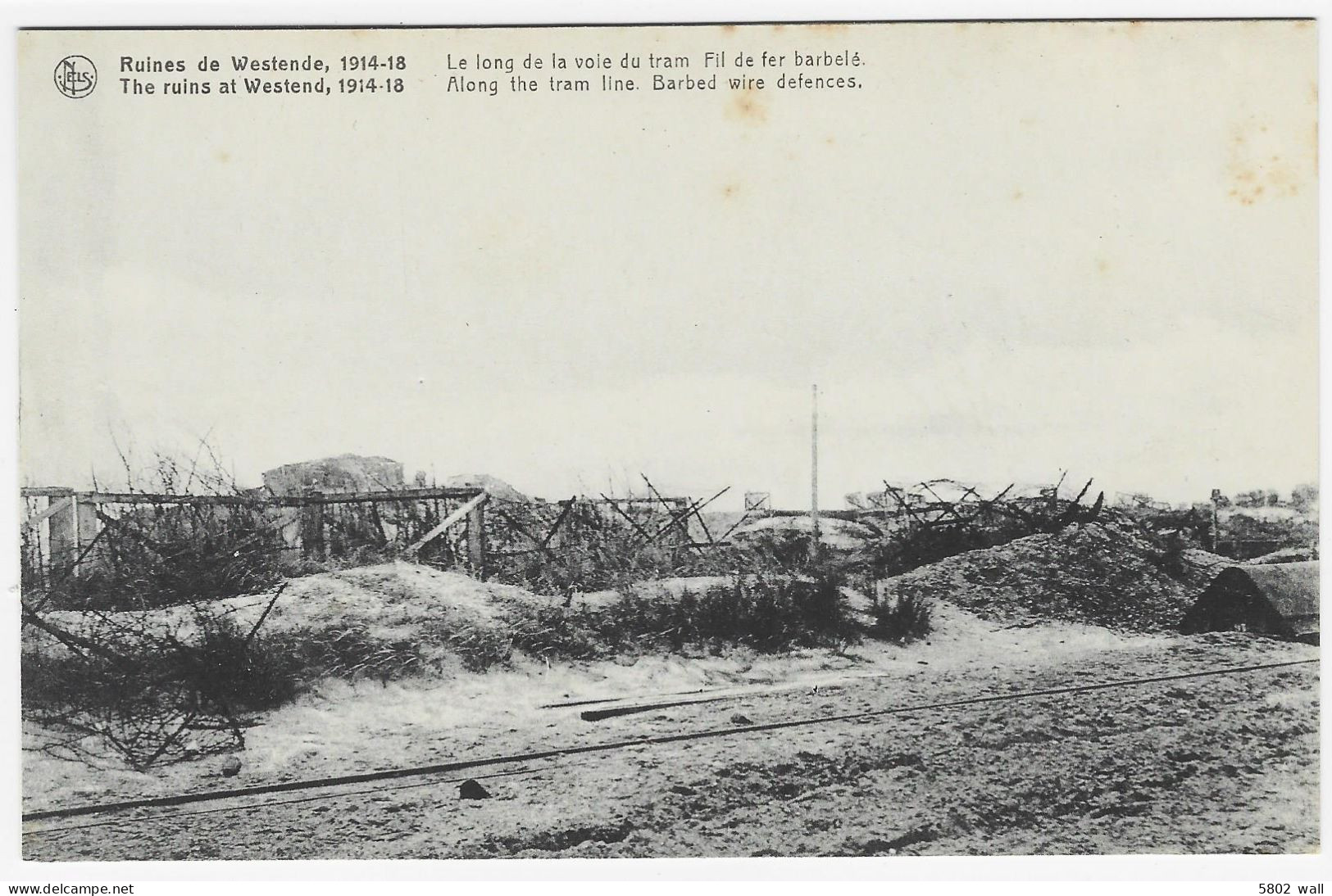 WESTENDE Ruines De 14-18 : Le Long De La Voie Du Tram - Fil De Fer Barbelé - Guerre 1914-18