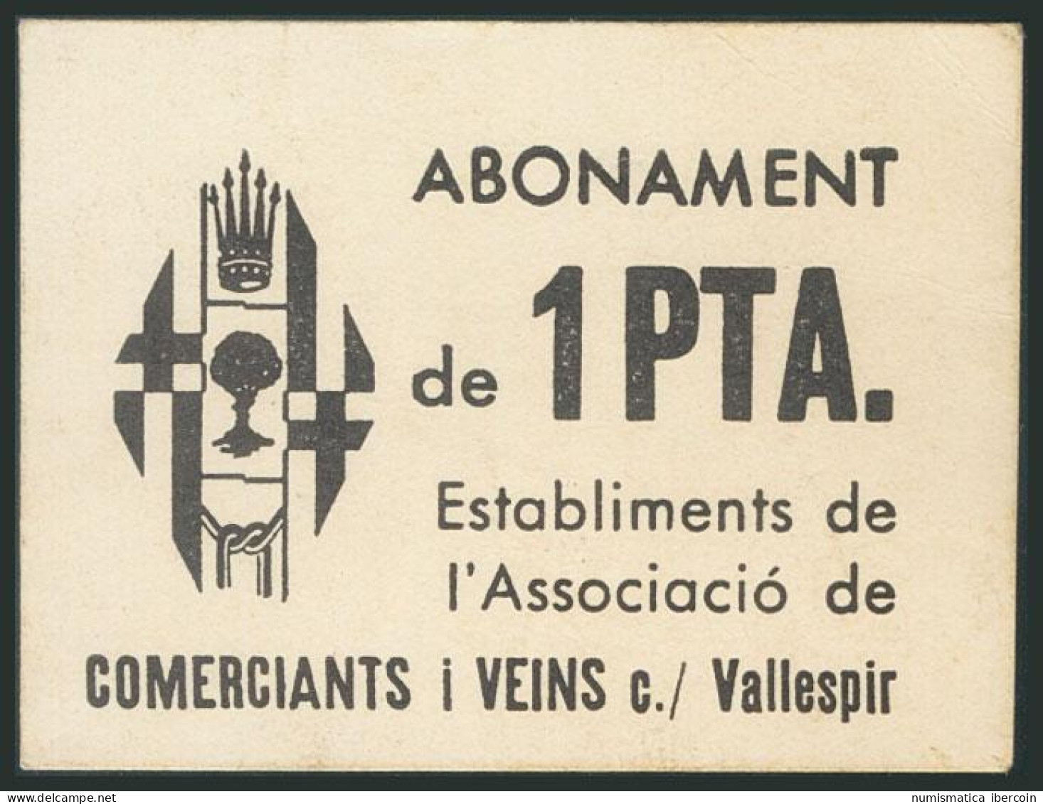 BARCELONA (1980ca). Vale De 1 Peseta De La Asociación De Comerciantes De La Cal - Otros & Sin Clasificación