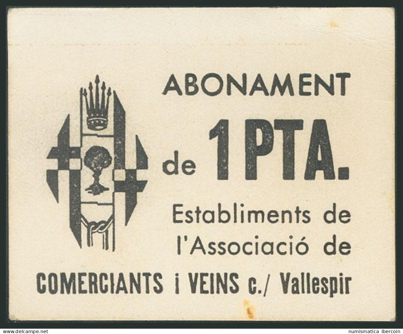 BARCELONA (1980ca). Vale De 1 Peseta De La Asociación De Comerciantes De La Cal - Otros & Sin Clasificación